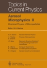 Aerosol Microphysics II : Chemical Physics of Microparticles - eBook