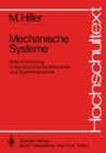 Mechanische Systeme : Eine Einfuhrung in die analytische Mechanik und Systemdynamik - eBook