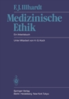 Medizinische Ethik : Ein Arbeitsbuch - eBook