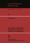 The Shallow Water Wave Equations: Formulation, Analysis and Application - eBook
