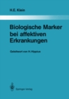 Biologische Marker bei affektiven Erkrankungen - eBook