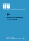 Werkstoff und Umformung : Vortrage des 1.Workshop Stuttgart, 9. Juni 1986 - eBook