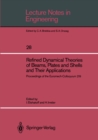 Refined Dynamical Theories of Beams, Plates and Shells and Their Applications : Proceedings of the Euromech-Colloquium 219 - eBook