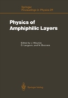 Physics of Amphiphilic Layers : Proceedings of the Workshop, Les Houches, France February 10-19, 1987 - eBook