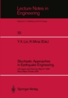 Stochastic Approaches in Earthquake Engineering : U.S.-Japan Joint Seminar, May 6-7, 1987, Boca Raton, Florida, USA - eBook