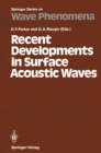 Recent Developments in Surface Acoustic Waves : Proceedings of European Mechanics Colloquium 226, University of Nottingham, U. K., September 2-5, 1987 - eBook