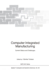 Computer Integrated Manufacturing : Current Status and Challenges - eBook