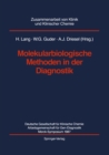 Molekularbiologische Methoden in der Diagnostik - eBook