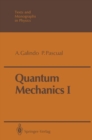 Quantum Mechanics I - eBook