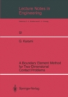 Lecture Notes in Engineering : A Boundary Element Method for Two-Dimensional Contact Problems - eBook