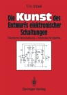 Die Kunst des Entwurfs elektronischer Schaltungen - eBook