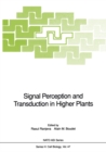 Signal Perception and Transduction in Higher Plants - eBook