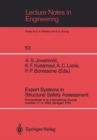 Expert Systems in Structural Safety Assessment : Proceedings of an International Course October 2-4, 1989, Stuttgart, FRG - eBook