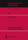 Filtering Techniques for Turbulent Flow Simulation - eBook