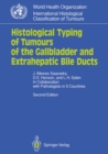 Histological Typing of Tumours of the Gallbladder and Extrahepatic Bile Ducts - eBook