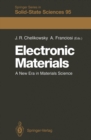 Electronic Materials : A New Era in Materials Science - eBook