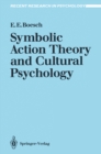 Symbolic Action Theory and Cultural Psychology - eBook