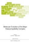 Molecular Evolution of the Major Histocompatibility Complex - eBook
