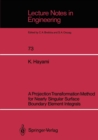 A Projection Transformation Method for Nearly Singular Surface Boundary Element Integrals - eBook