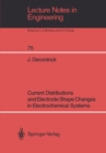 Current Distributions and Electrode Shape Changes in Electrochemical Systems - eBook