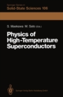 Physics of High-Temperature Superconductors : Proceedings of the Toshiba International School of Superconductivity (ITS2), Kyoto, Japan, July 15-20, 1991 - eBook