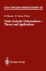 Finite Inelastic Deformations - Theory and Applications : IUTAM Symposium Hannover, Germany 1991 - eBook
