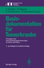 Basisdokumentation fur Tumorkranke : Prinzipien und Verschlusselungsanweisungen fur Klinik und Praxis - eBook
