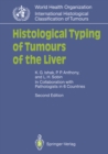 Histological Typing of Tumours of the Liver - eBook