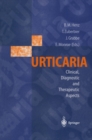 Urticaria : Clinical, Diagnostic and Therapeutic Aspects - eBook