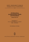 Die Behandlung der Rheumatoiden Arthritis mit D-Penicillamin : Symposion mit internationaler Beteiligung Berlin, 19.-20. Januar 1973 - eBook