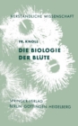 Die Biologie der Blute - eBook