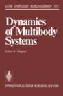 Dynamics of Multibody Systems : Symposium Munich/Germany August 29-September 3, 1977 - eBook