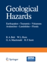 Geological Hazards : Earthquakes - Tsunamis - Volcanoes, Avalanches - Landslides - Floods - eBook