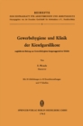 Gewerbehygiene und Klinik der Kieselgursilikose : zugleich ein Beitrag zur Gewerbehygiene lungenaggressiver Staube - eBook