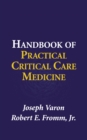 Handbook of Practical Critical Care Medicine - eBook