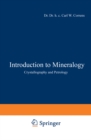 Introduction to Mineralogy : Crystallography and Petrology - eBook