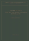 Entwicklungs- und Bewegungsphysiologie der Pflanze - eBook