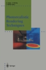Photorealistic Rendering Techniques - eBook