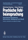 Psychische Fehlbeanspruchung : Psychische Ermudung, Monotonie, Sattigung und Stre - eBook