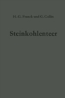 Steinkohlenteer : Chemie, Technologie und Verwendung - eBook