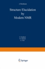 Structure Elucidation by Modern NMR : A Workbook - eBook