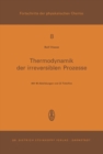 Thermodynamik der Irreversiblen Prozesse - eBook