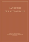 Handbuch der Astrophysik : Band III / Erste Halfte Grundlagen der Astrophysik Dritter Teil - eBook