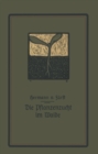 Die Pflanzenzucht im Walde : Ein Handbuch fur Forstwirte, Waldbesitzer und Studierende - eBook