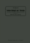 Handbuch der Radium-Biologie und Therapie : Einschliesslich der Anderen Radioaktiven Elemente - eBook