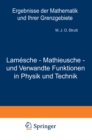 Lamesche - Mathieusche - und Verwandte Funktionen in Physik und Technik : Band 3 - eBook