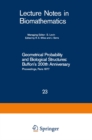 Geometrical Probability and Biological Structures: Buffon's 200th Anniversary : Proceedings of the Buffon Bicentenary Symposium on Geometrical Probability, Image Analysis, Mathematical Stereology, and - eBook