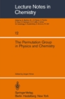 The Permutation Group in Physics and Chemistry - eBook