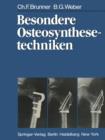 Besondere Osteosynthesetechniken - Book