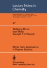 Monte Carlo Applications in Polymer Science - eBook